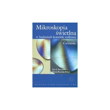 Mikroskopia świetlna w badaniach komórki roślinnej